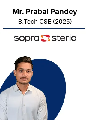 Placed student — Mr. Prabal Pandey, B.Tech CSE (2025)